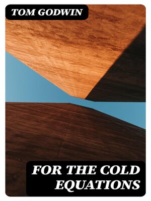 cover image of For the Cold Equations